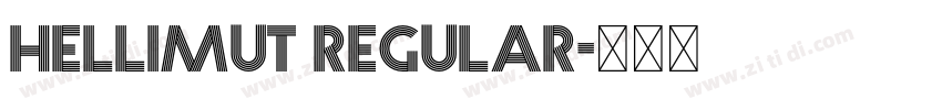 Hellimut Regular字体转换 Hellimut Regular字体转换
